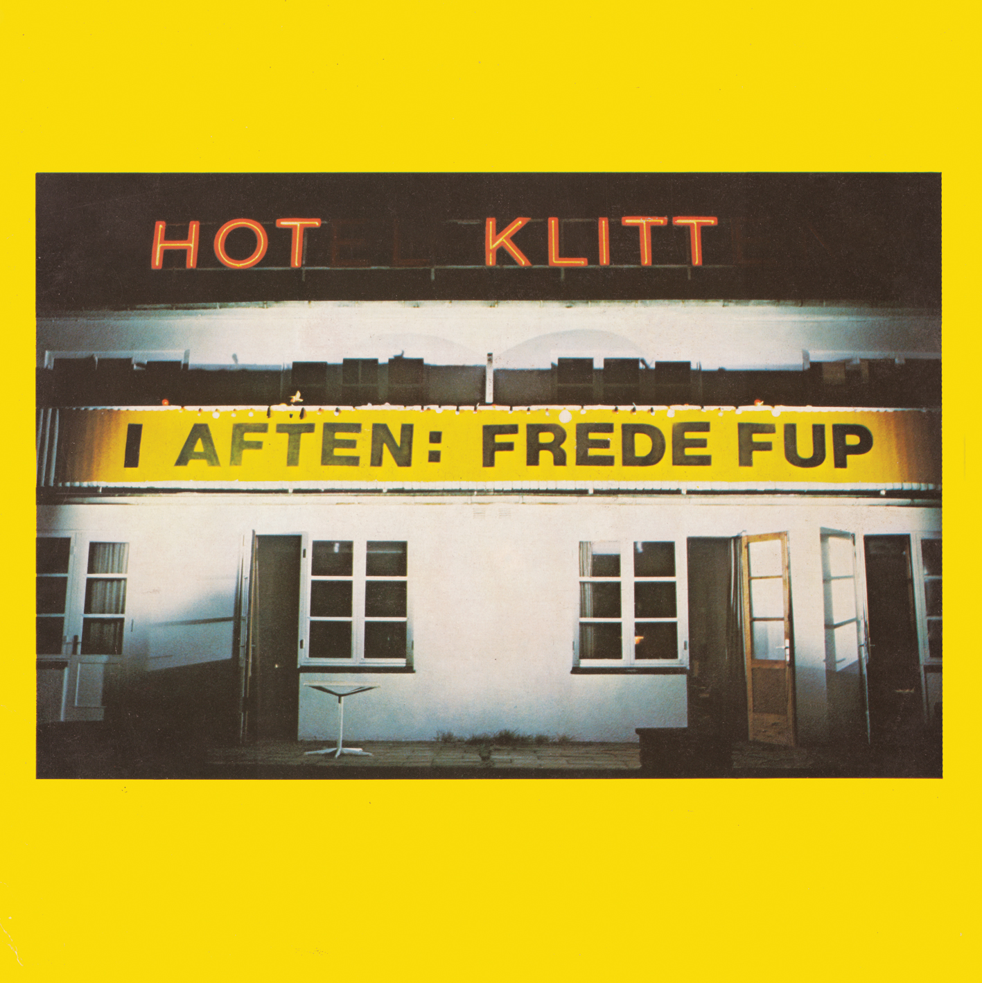 I aften: Frede Fup (Hot Klitt) by Frede Fup